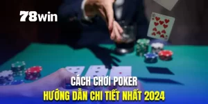 cách chơi poker